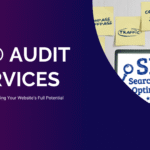 SEO Audit Services: The Key to Unlocking Your Website’s Full Potential