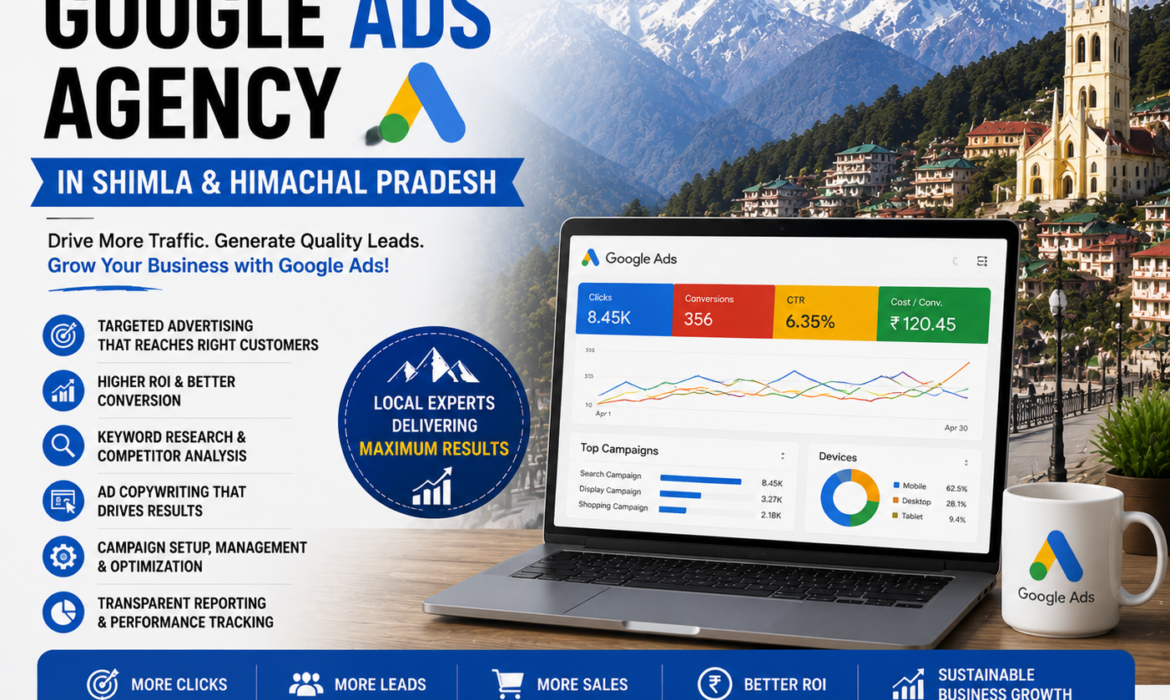 Best Google Ads Agency in Shimla & Himachal Pradesh