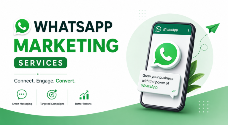 WhatsApp Marketing Services for Business Growth and Customer Engagement